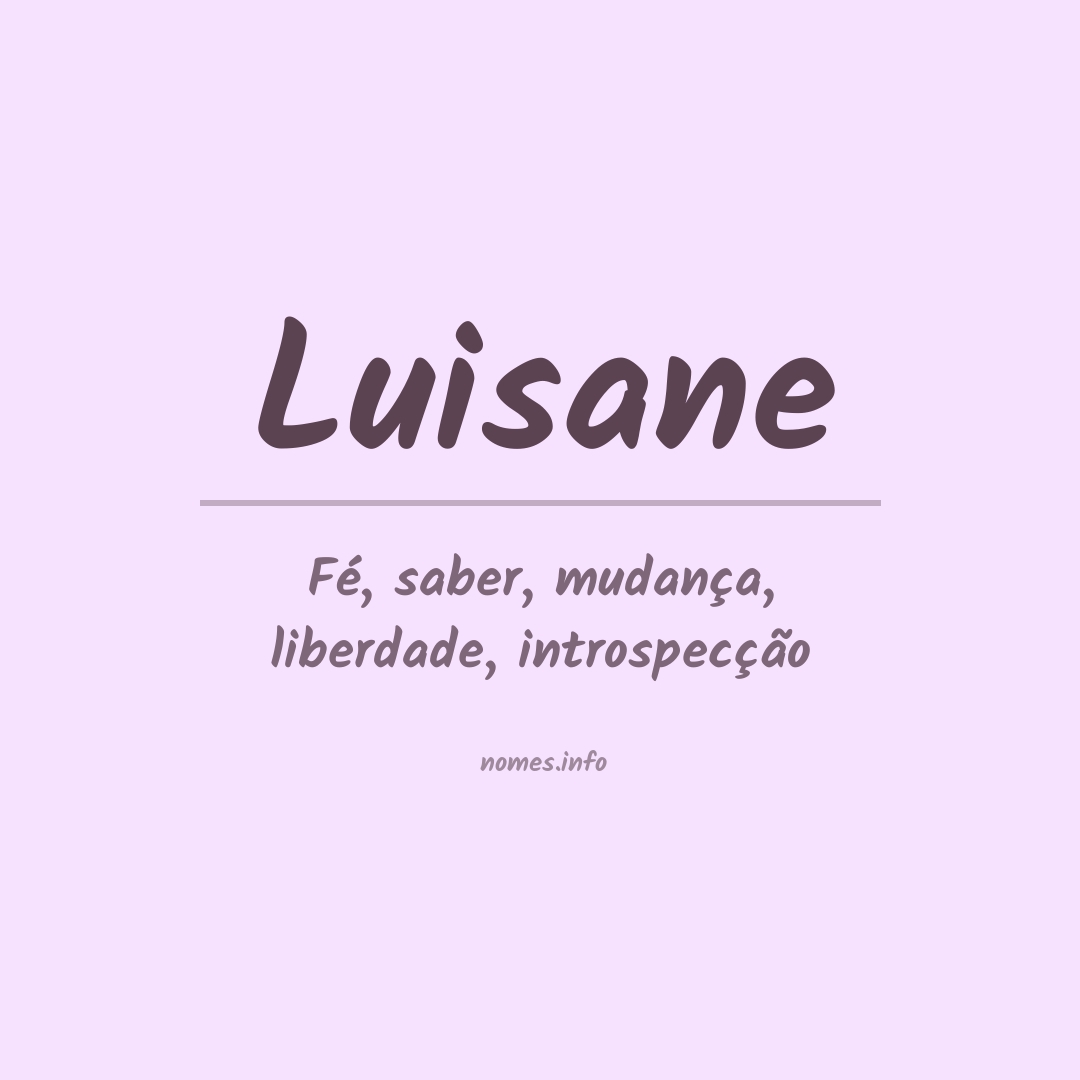 Significado do nome Luisane