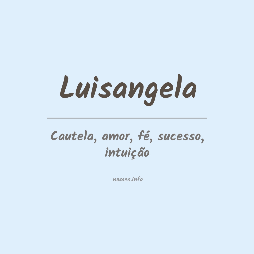 Significado do nome Luisangela