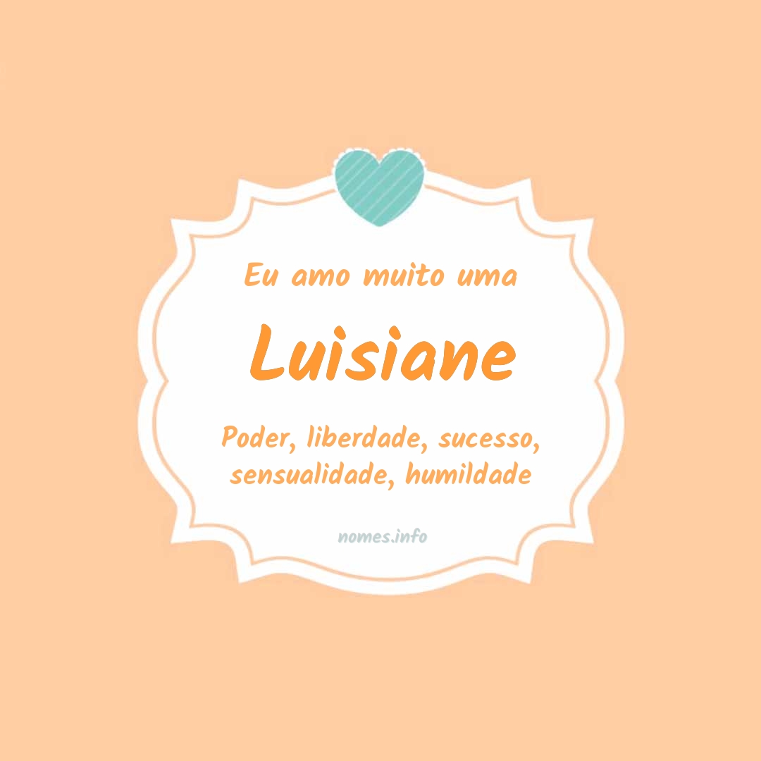 Eu amo muito Luisiane