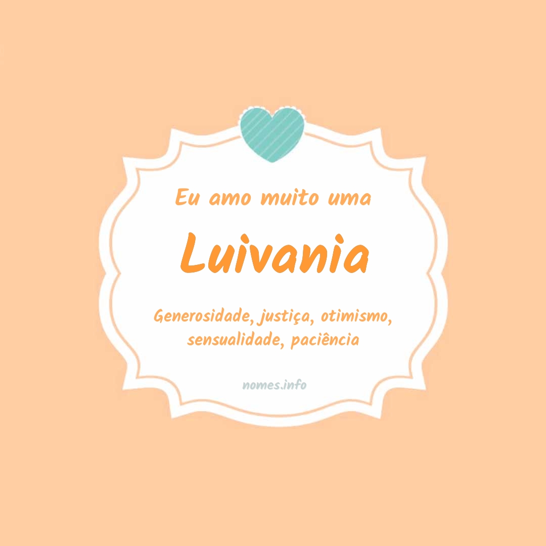 Eu amo muito Luivania