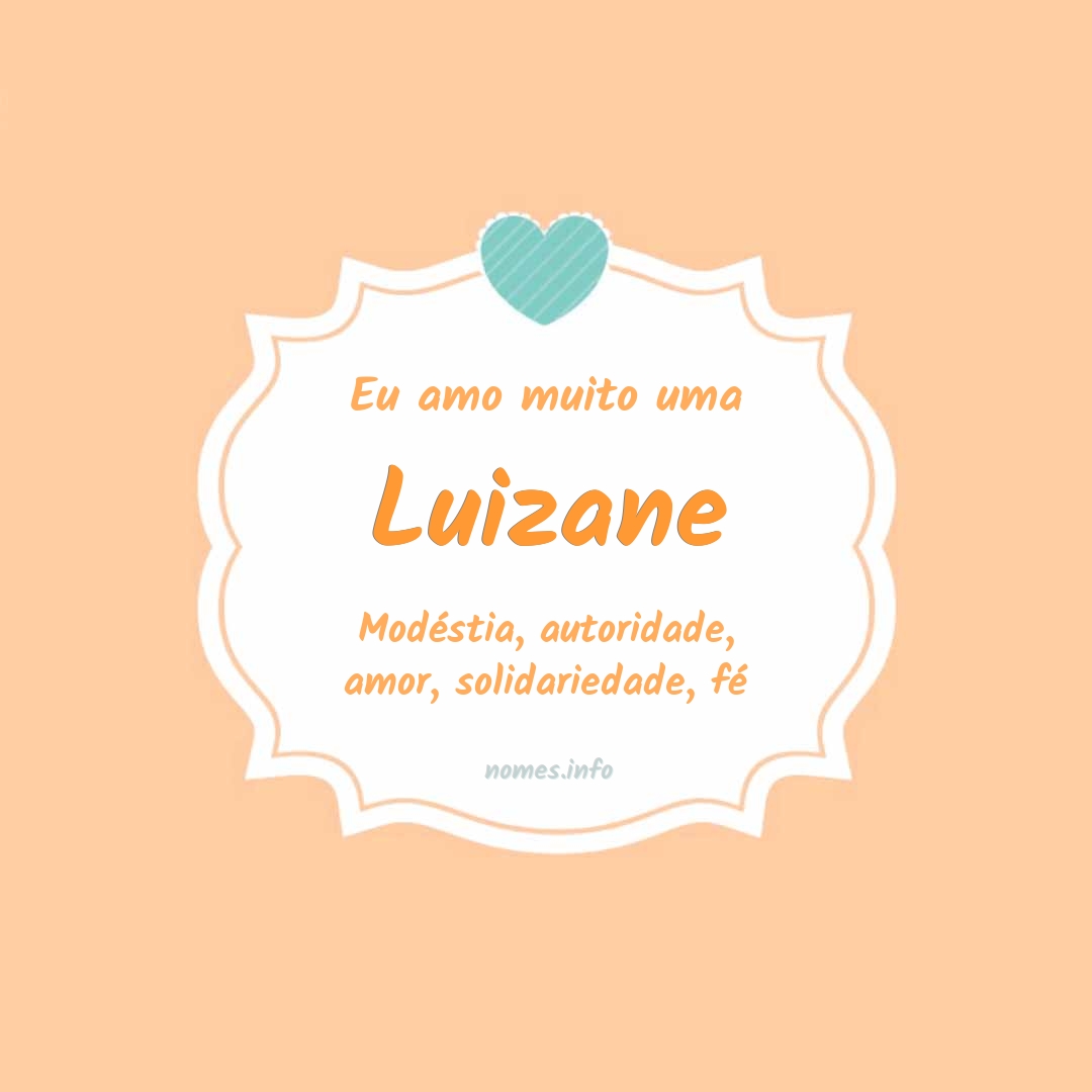 Eu amo muito Luizane