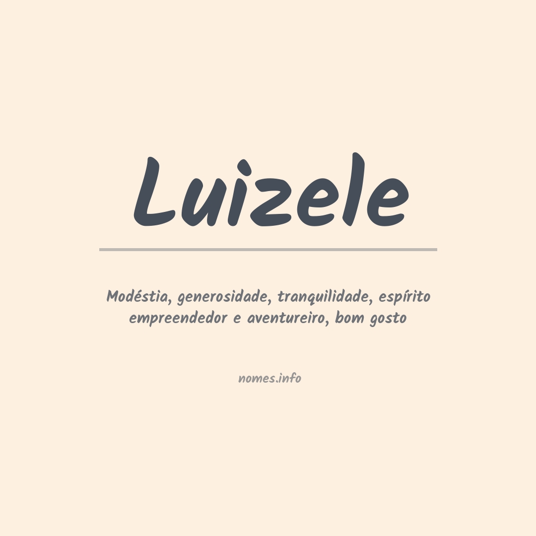 Significado do nome Luizele