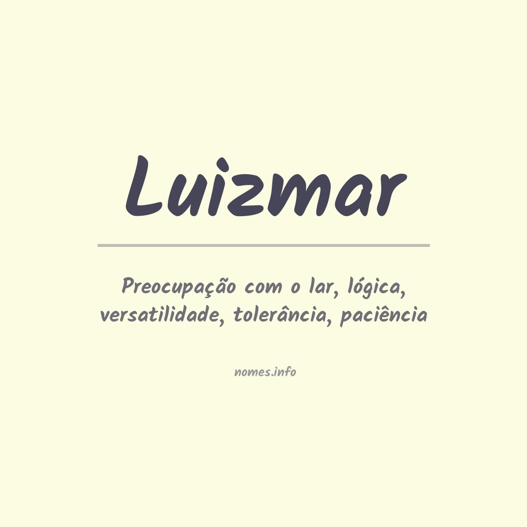Significado do nome Luizmar