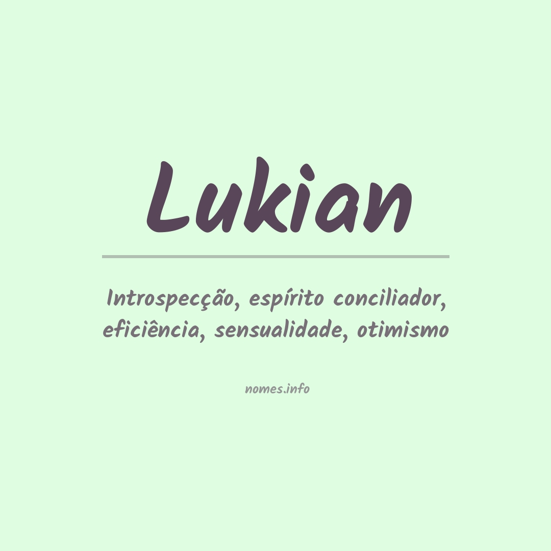 Significado do nome Lukian