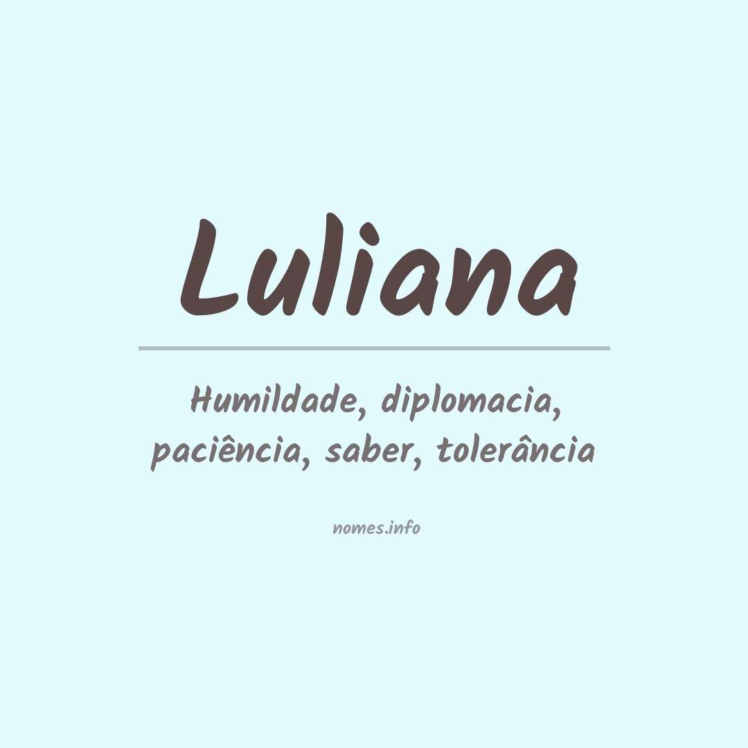 Significado do nome Luliana