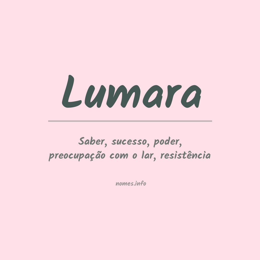Significado do nome Lumara