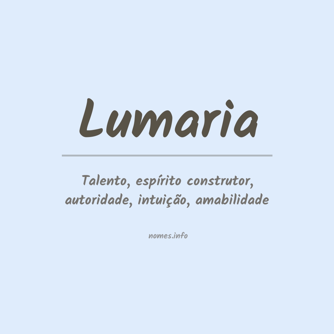 Significado do nome Lumaria