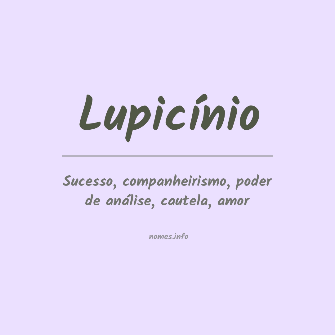 Significado do nome Lupicínio