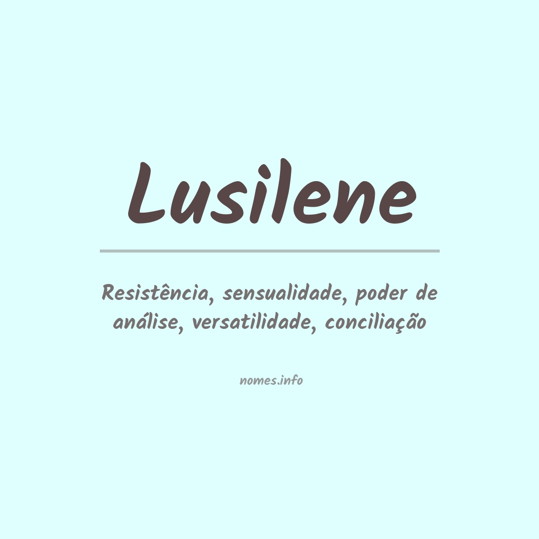 Significado do nome Lusilene