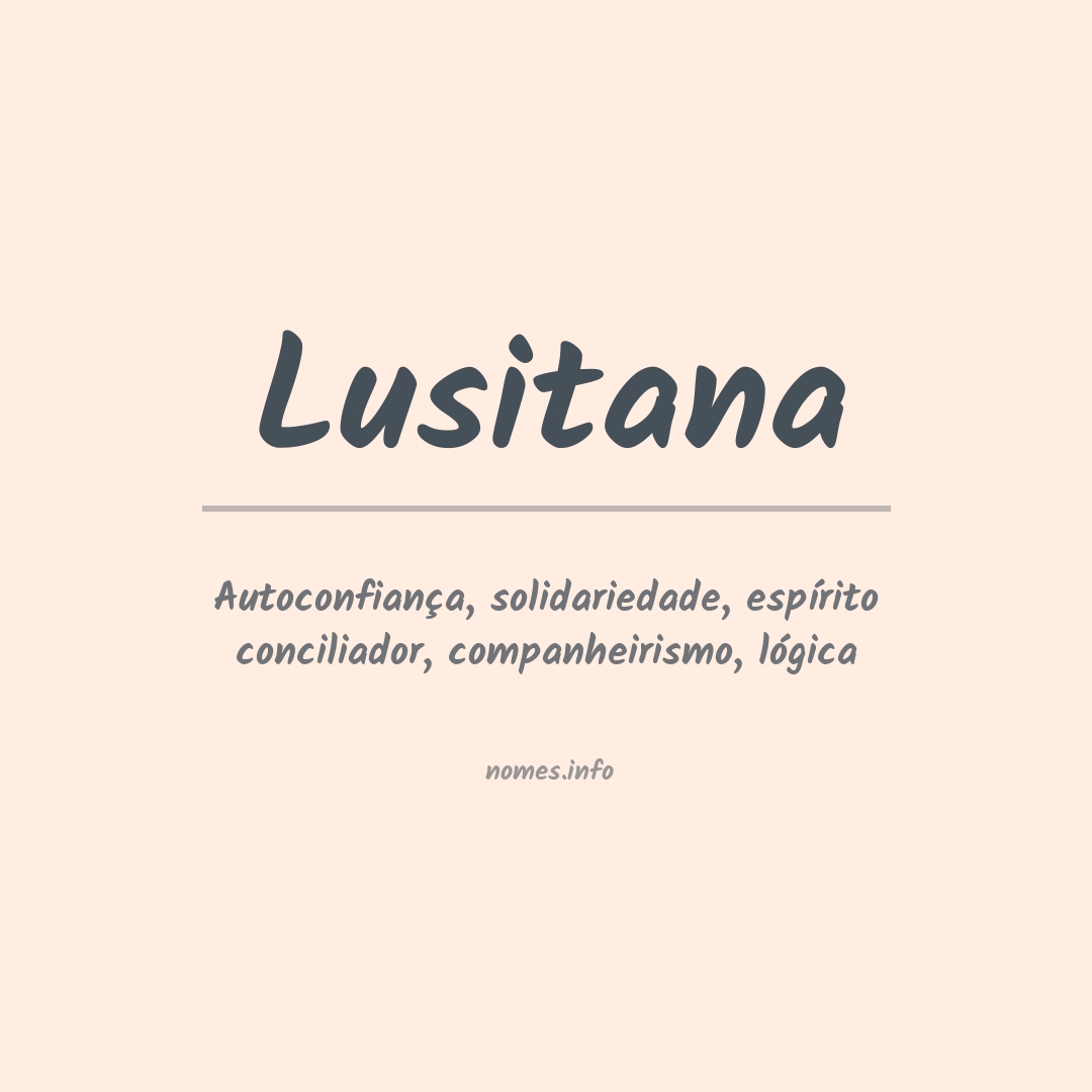 Significado do nome Lusitana