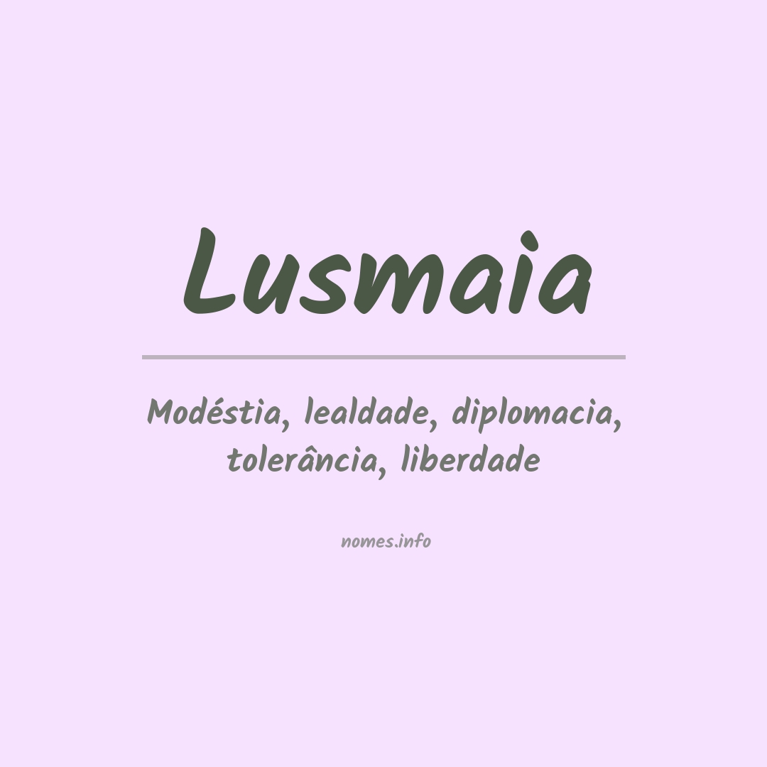 Significado do nome Lusmaia