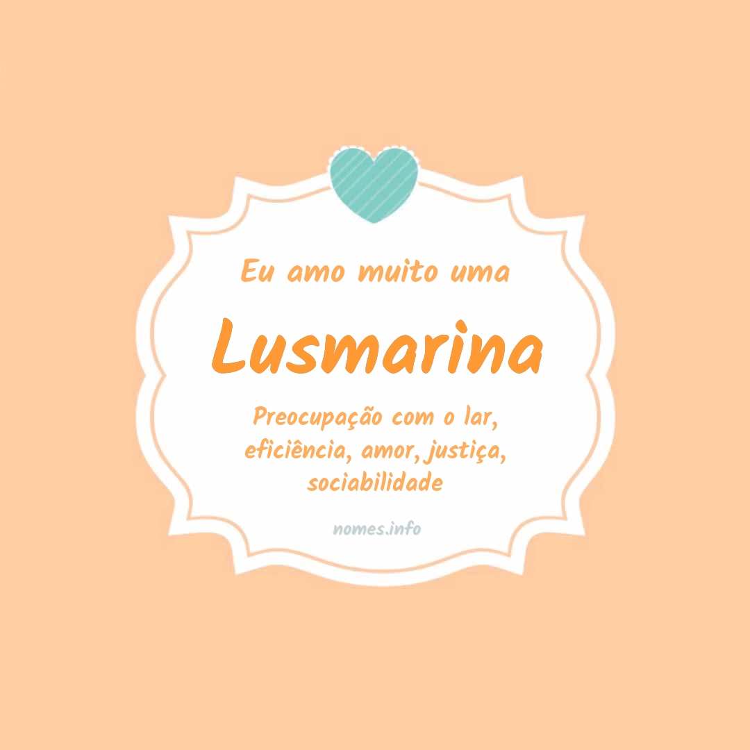 Eu amo muito Lusmarina Eu amo muito Lusmarina