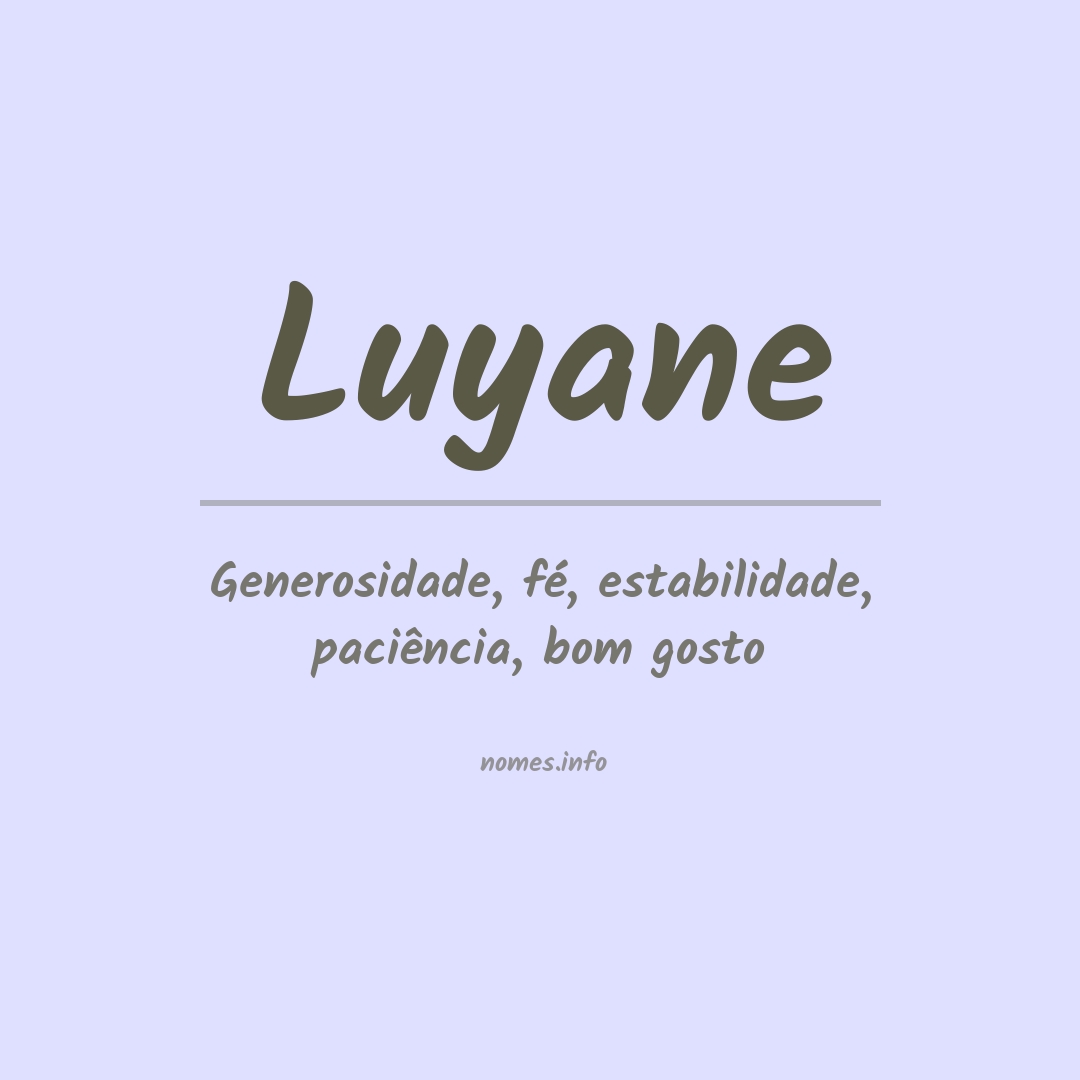 Significado do nome Luyane