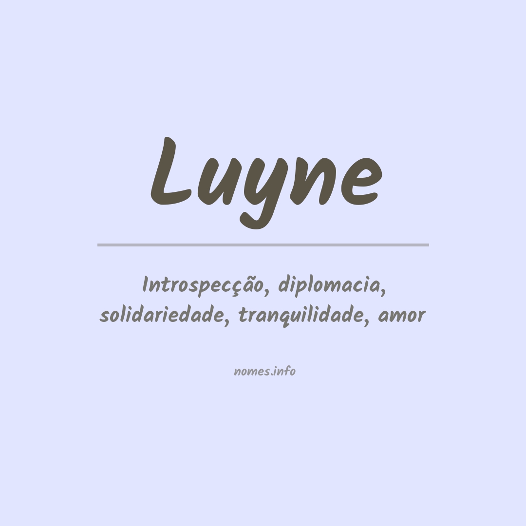 Significado do nome Luyne