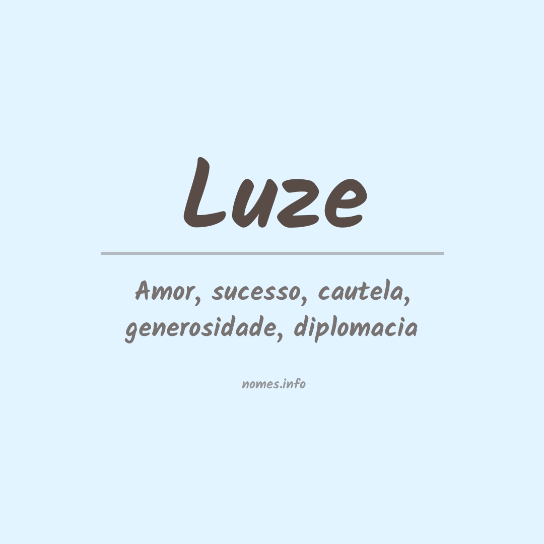 Significado do nome Luze