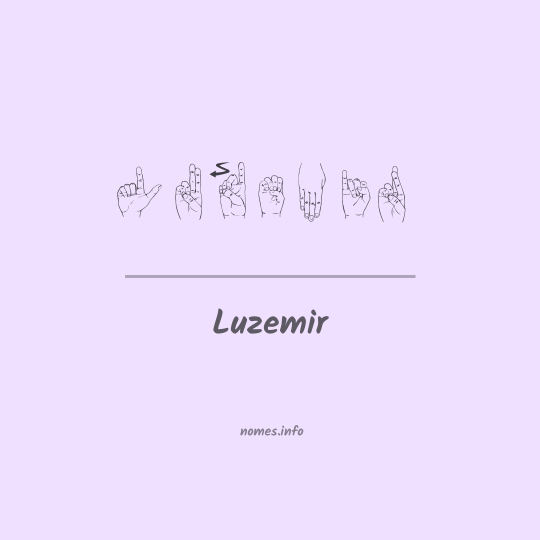 Luzemir em Libras