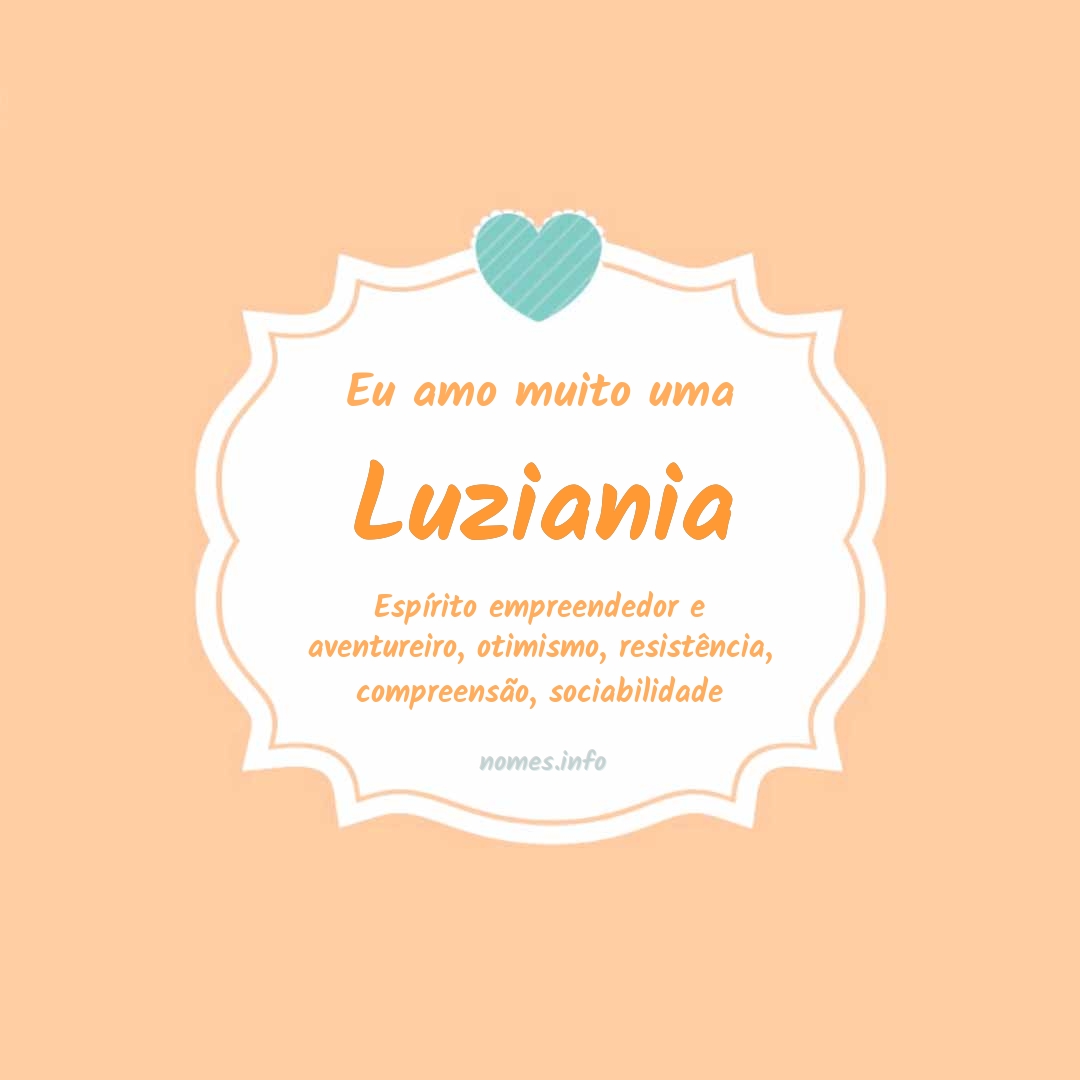 Eu amo muito Luziania