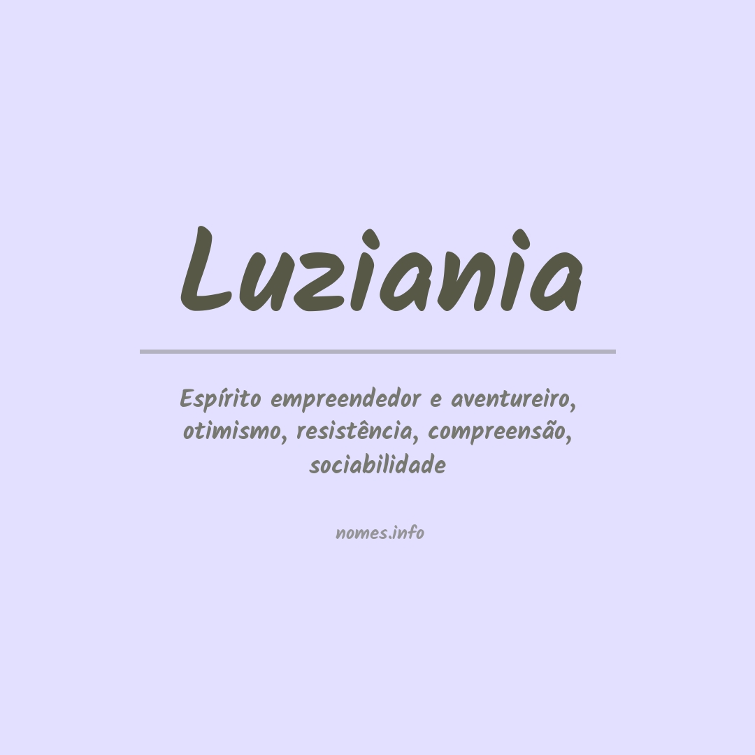 Significado do nome Luziania
