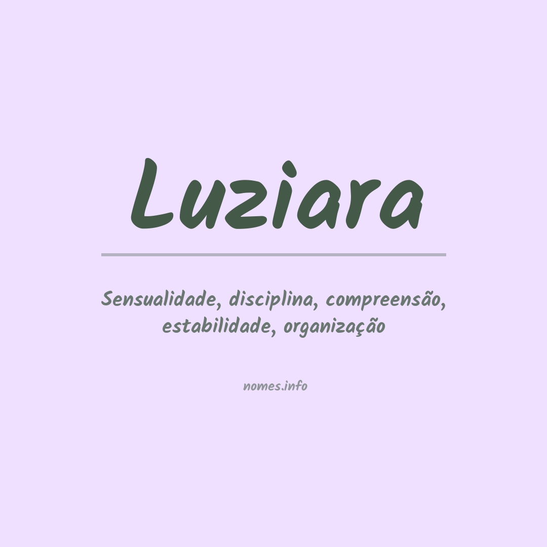 Significado do nome Luziara