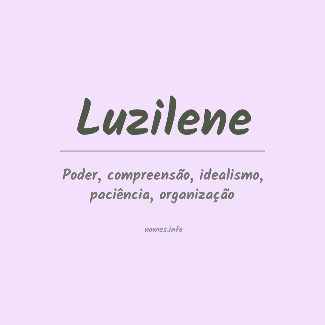 Significado do nome Luzilene