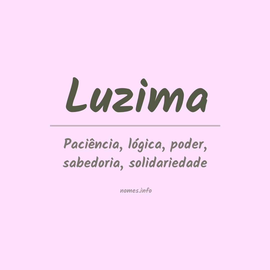 Significado do nome Luzima