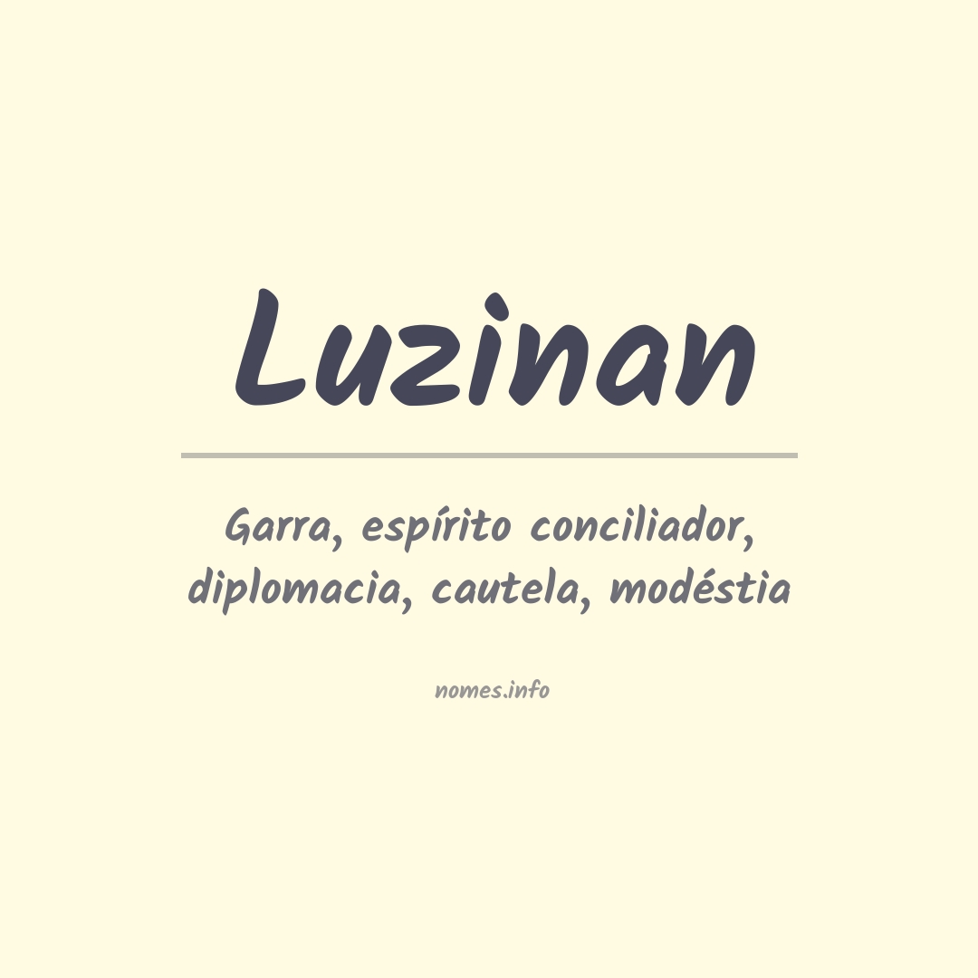 Significado do nome Luzinan