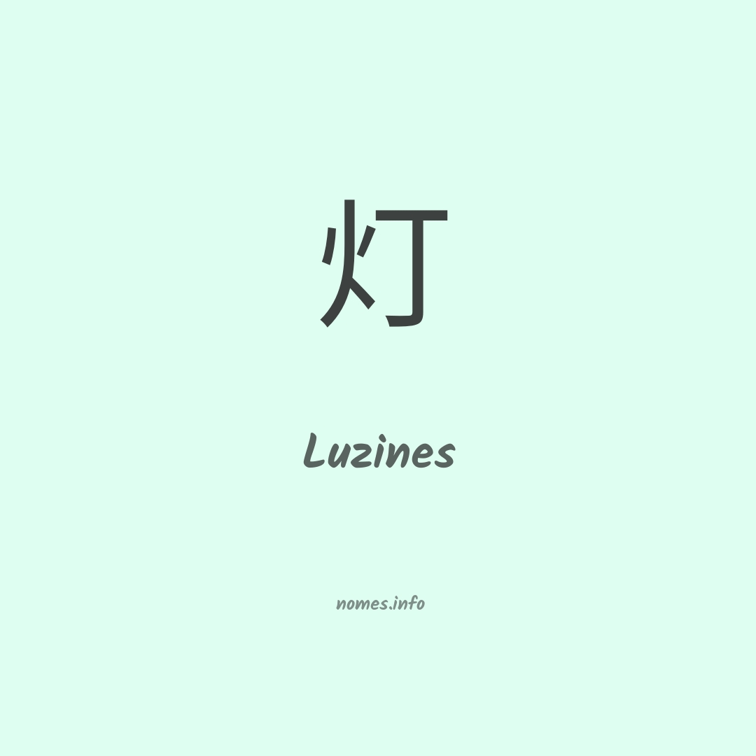 Luzines em chinês