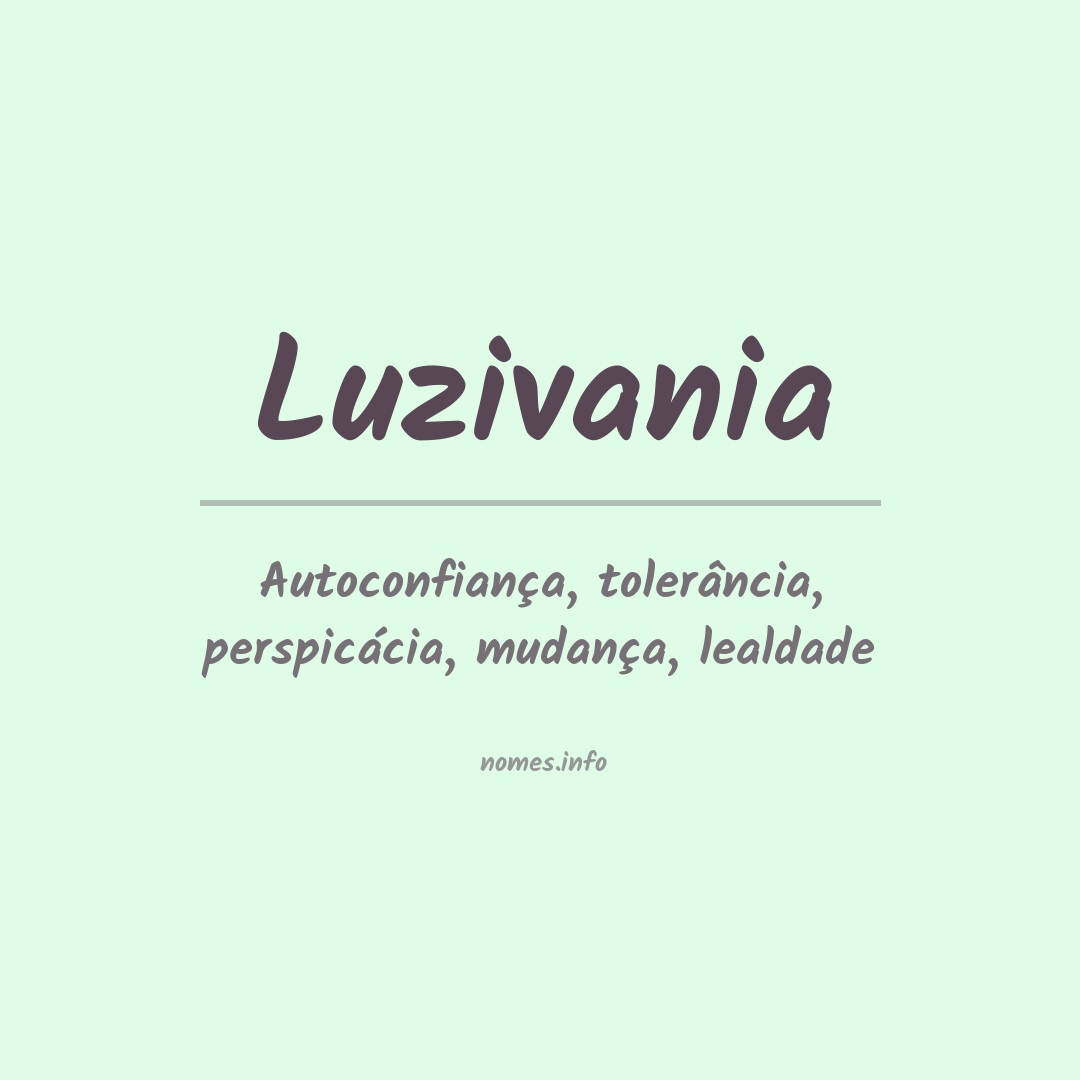 Significado do nome Luzivania