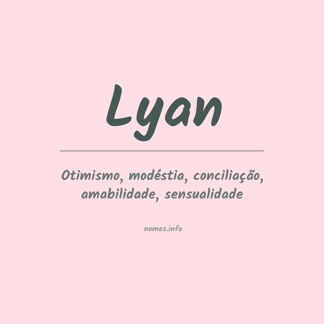 Significado do nome Lyan