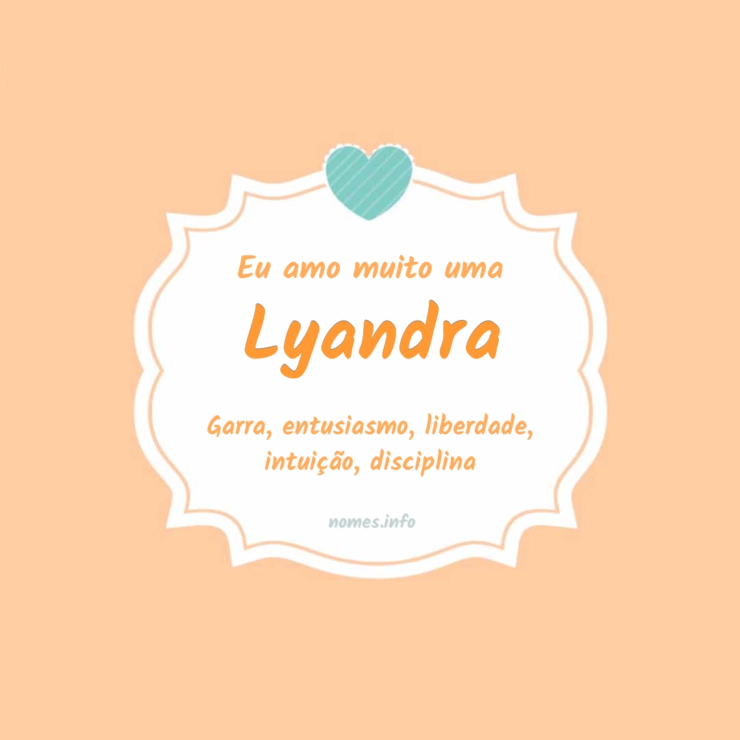 Eu amo muito Lyandra