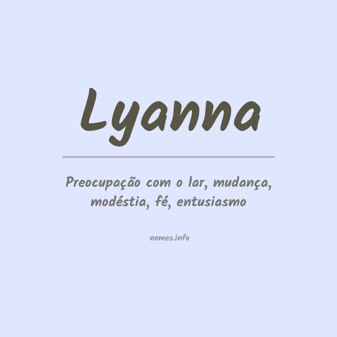 Significado do nome Lyanna
