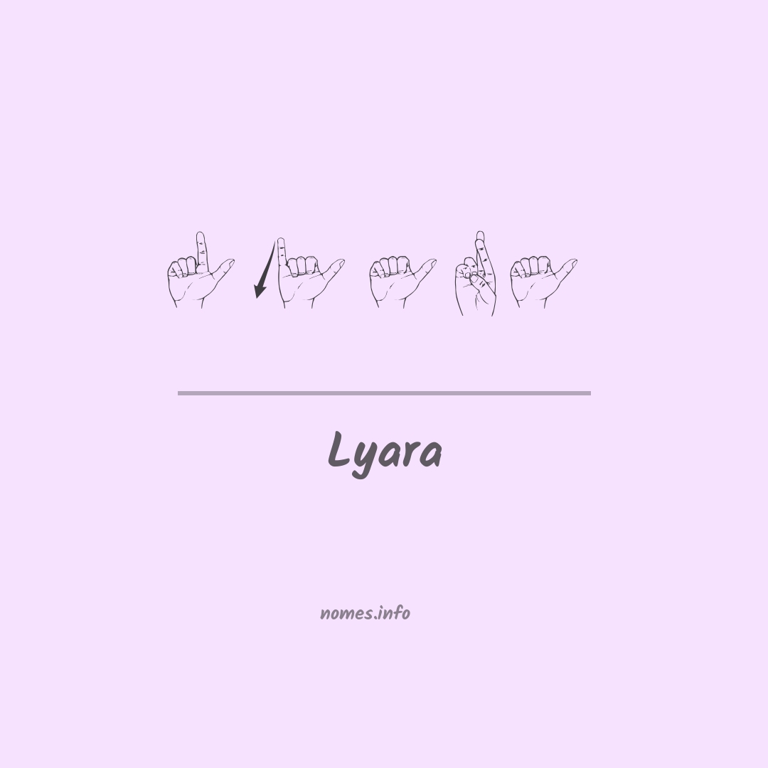 Lyara em Libras