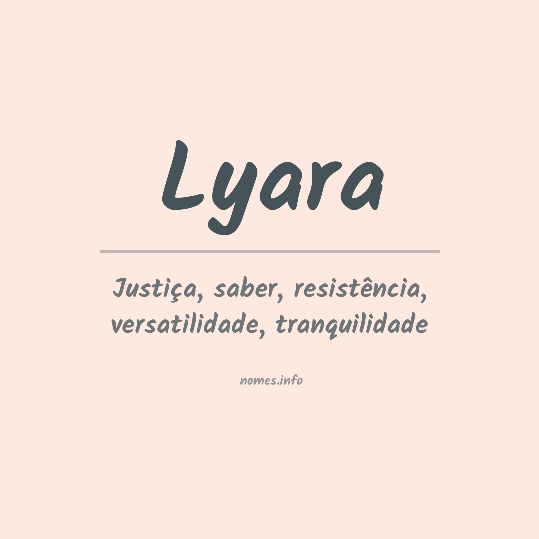 Significado do nome Lyara