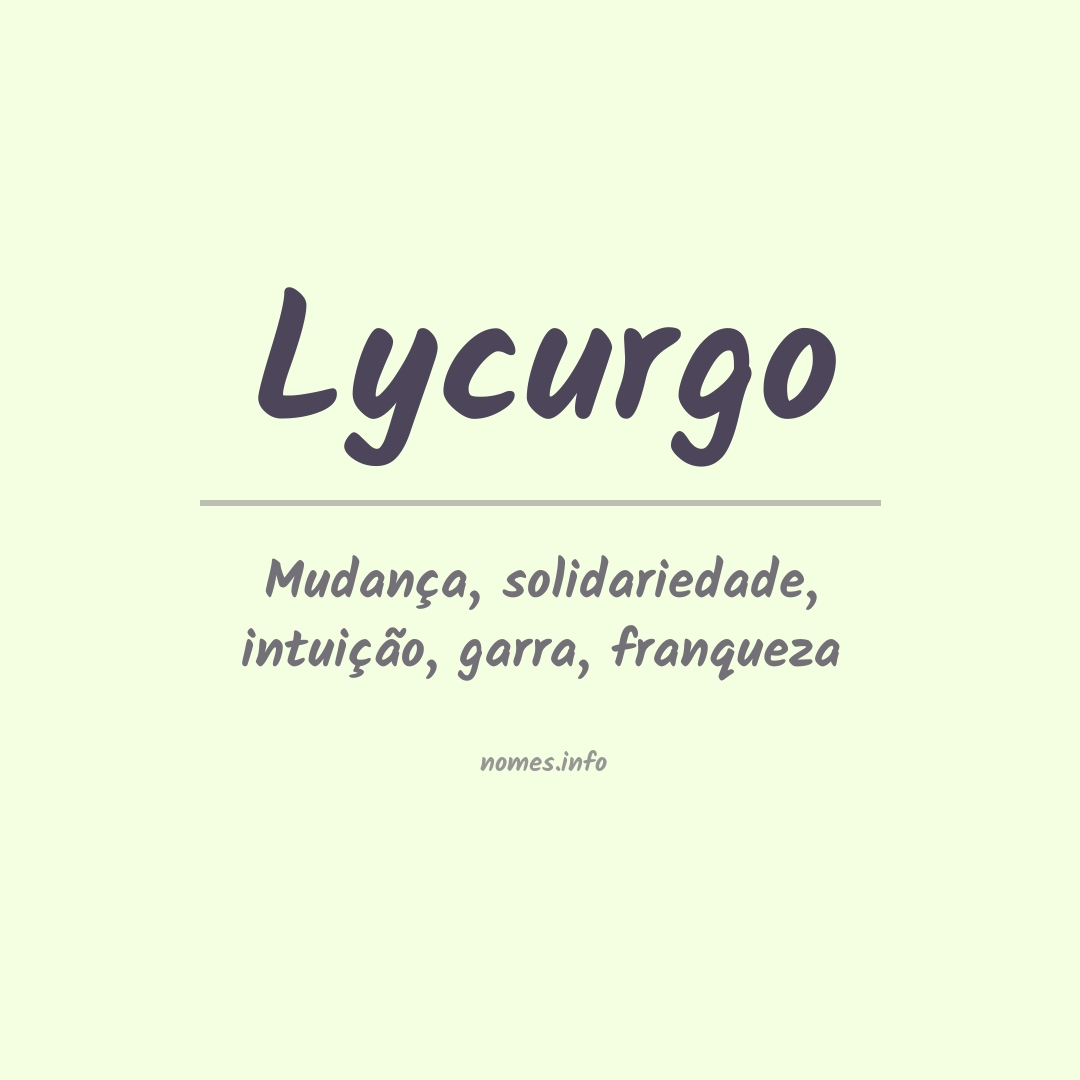 Significado do nome Lycurgo Significado do nome Lycurgo