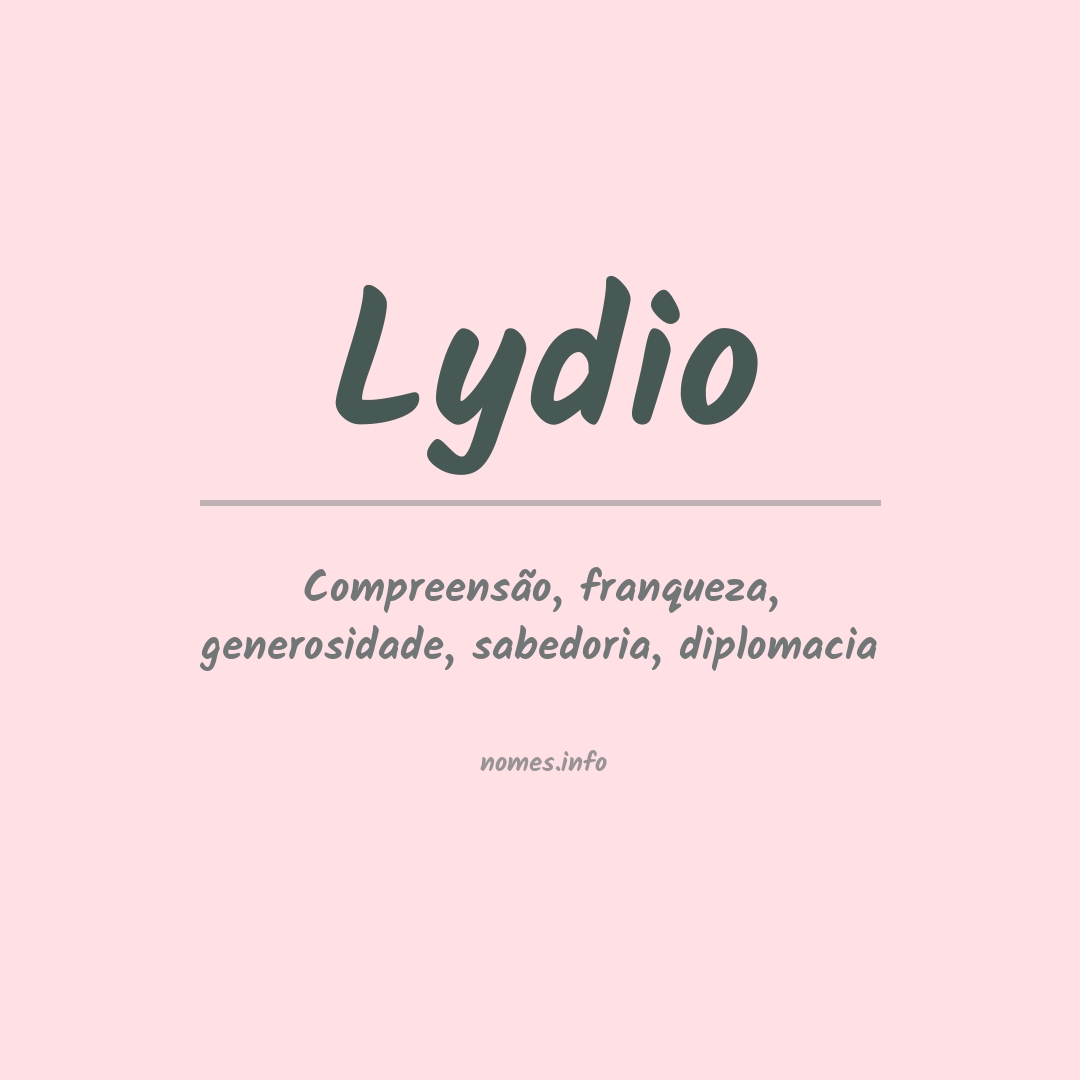 Significado do nome Lydio