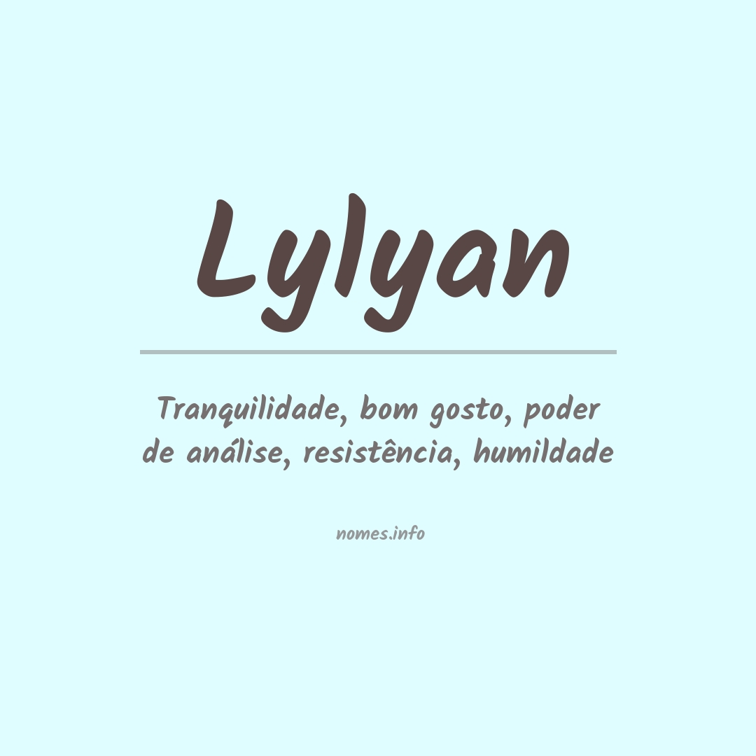 Significado do nome Lylyan