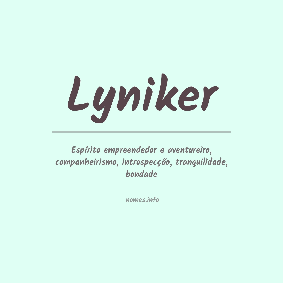 Significado do nome Lyniker