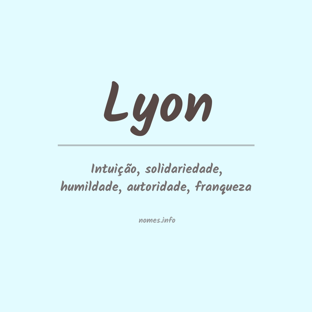 Qual é o significado do nome Lyon?