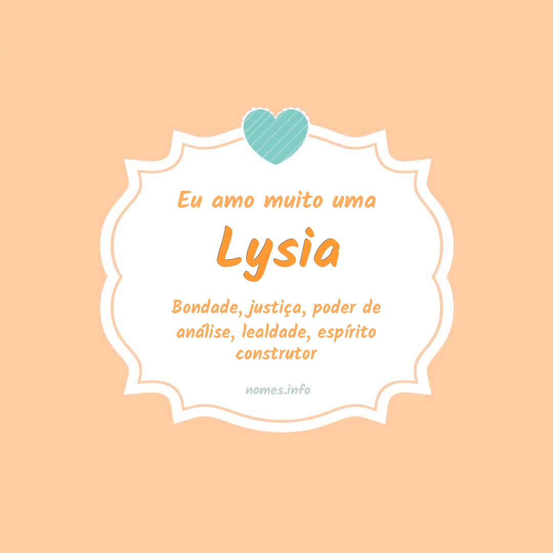 Eu amo muito Lysia