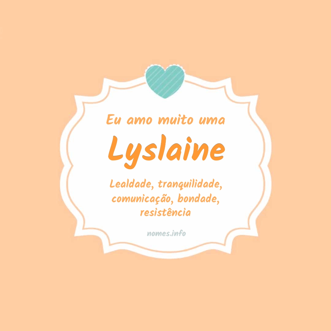 Eu amo muito Lyslaine