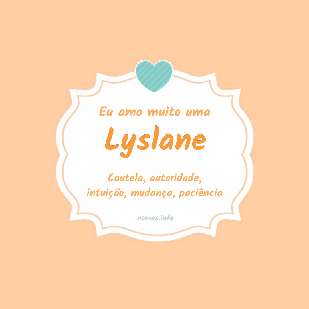 Eu amo muito Lyslane