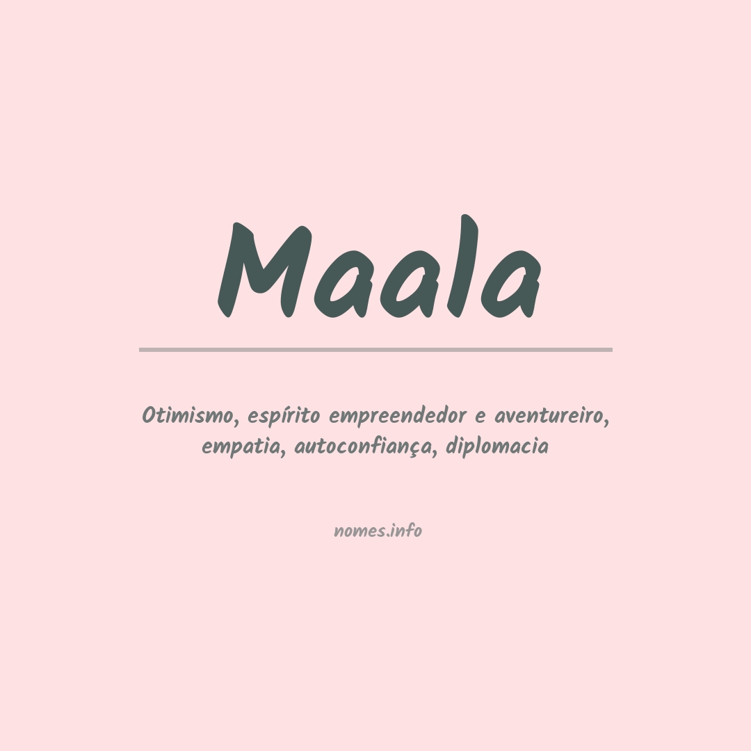 Significado do nome Maala