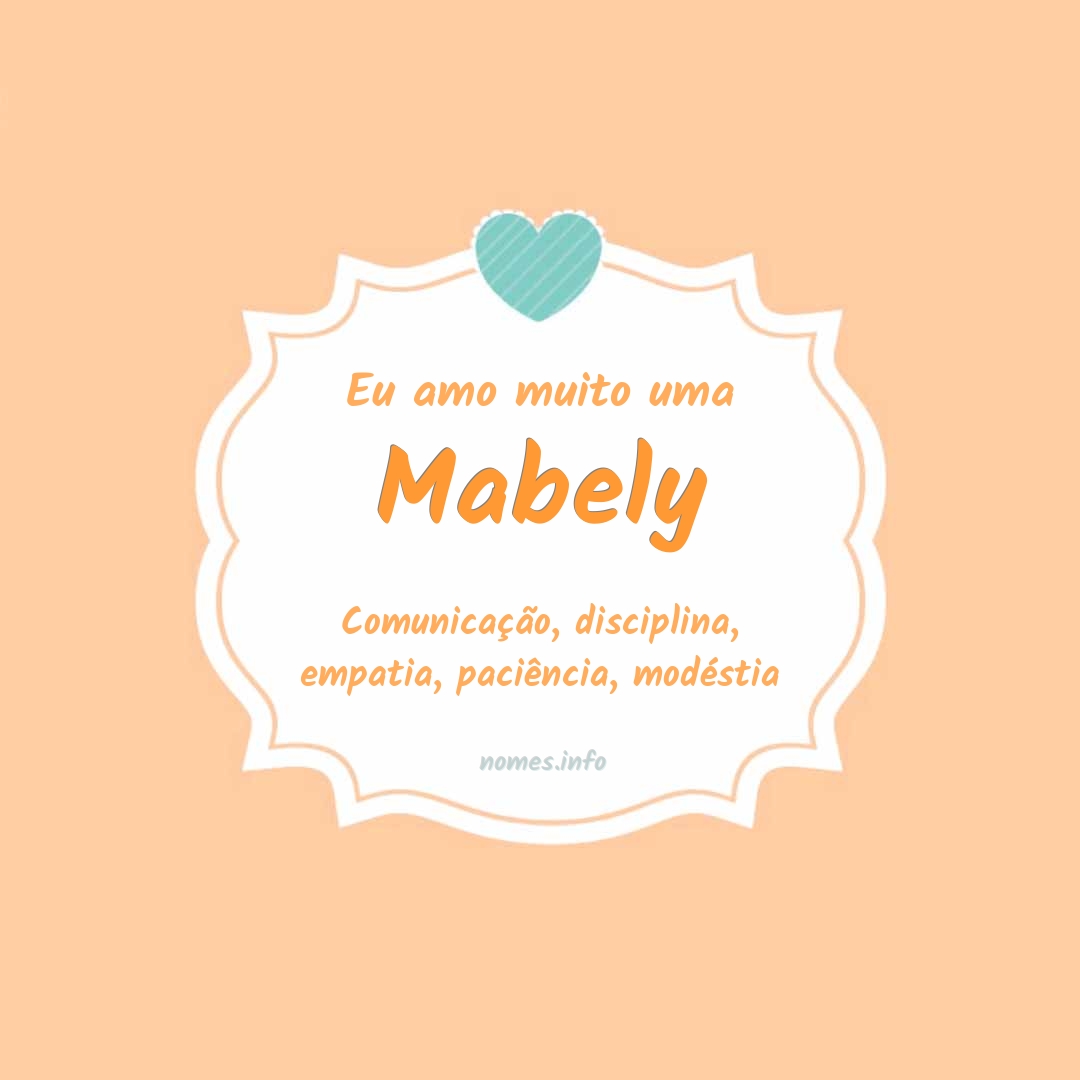 Eu amo muito Mabely