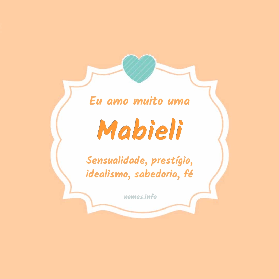 Eu amo muito Mabieli