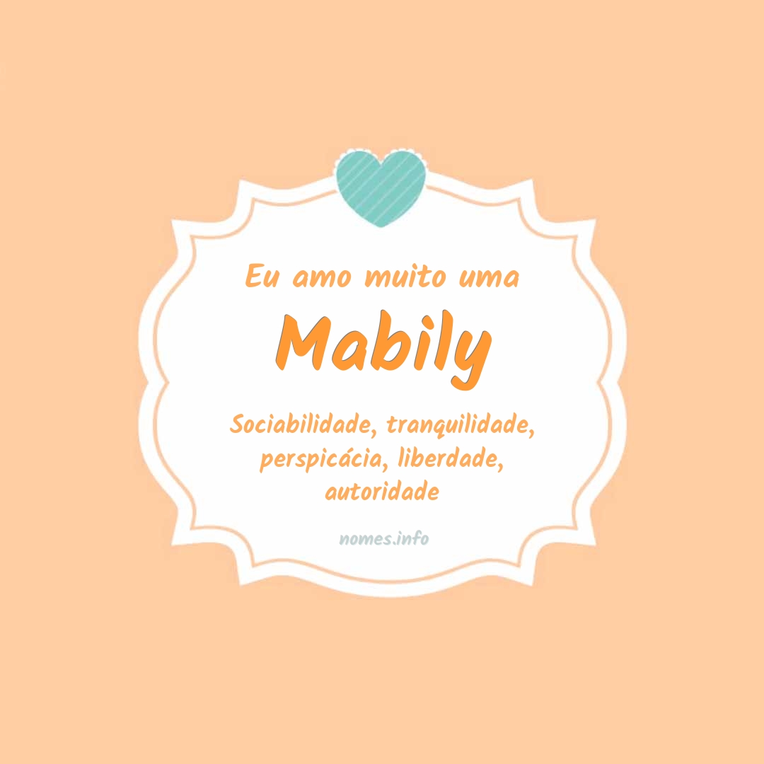 Eu amo muito Mabily