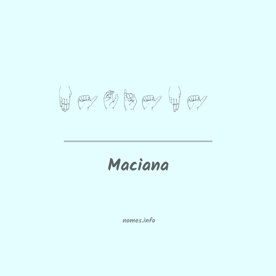 Maciana em Libras