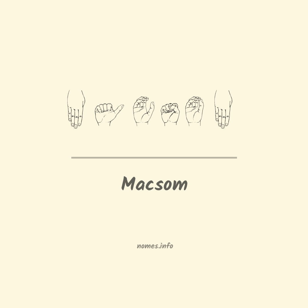 Macsom em Libras