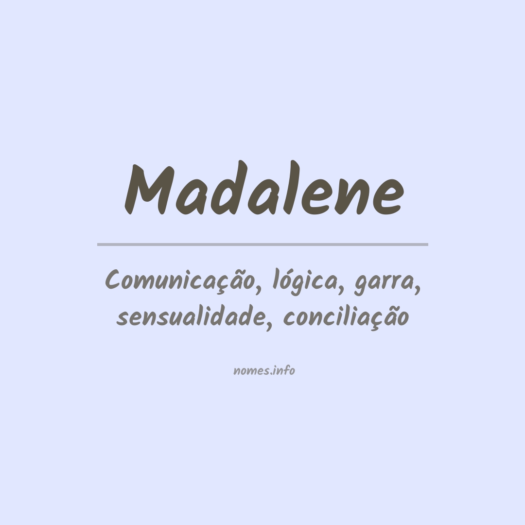 Significado do nome Madalene