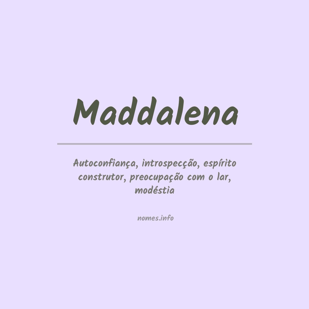 Significado do nome Maddalena