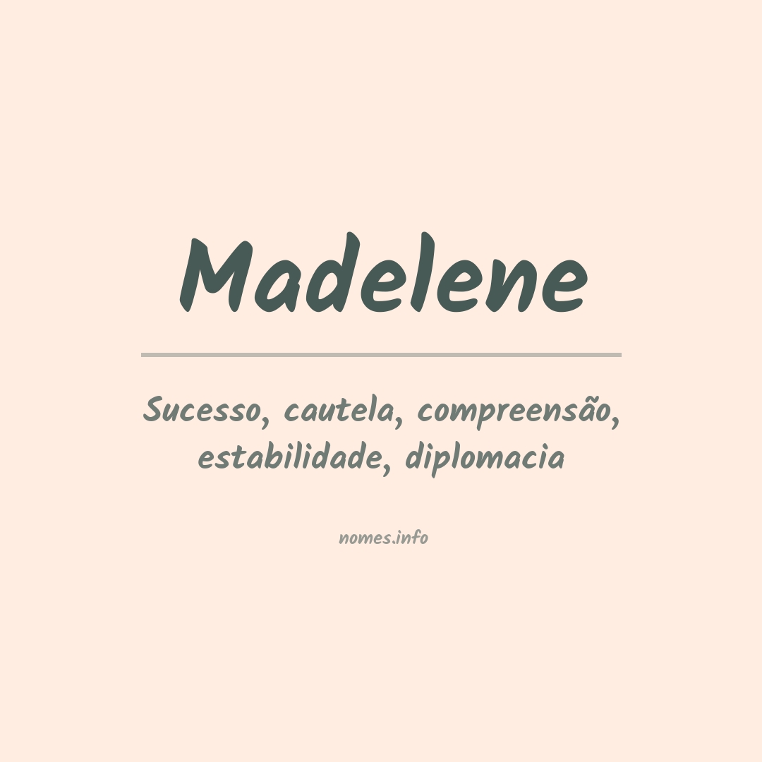 Significado do nome Madelene